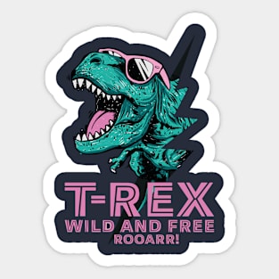 Roaring Rex: Wild and Free Adventure Sticker